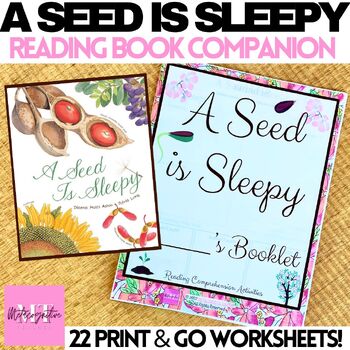 Preview of A Seed is Sleepy Book Companion Comprehension Worksheets