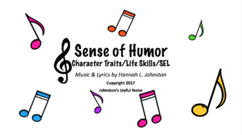 Preview of A Sense of Humor: Character Traits & Life Skills, SEL Songs