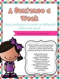 A Sentence a Week- Working with Sentences to improve writi