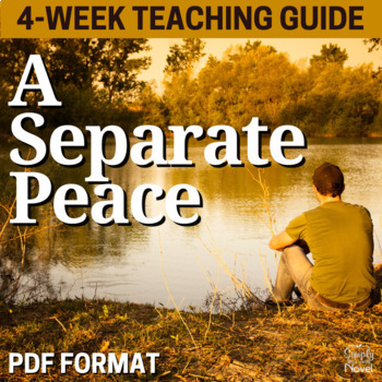 Preview of A Separate Peace Novel Study Unit - 4-Week Teaching Resource BUNDLE