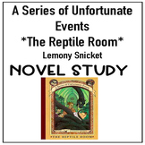 A Series of Unfortunate Events: The Reptile Room (Novel Study)