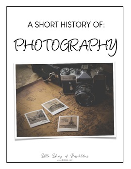 Preview of A Short History of Photography (GRAB AND GO LESSON)