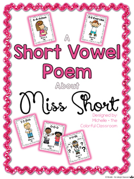Preview of A Short Vowel Poem About Miss Short