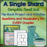 A Single Shard, Flipbook Project, Chapter Questions, Key Vocabulary, Activities