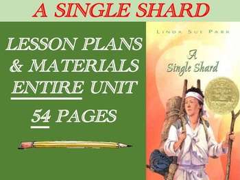 Preview of A Single Shard – Lesson Plans & Printable Teaching Materials for Full Unit