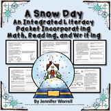 A Snow Day: An Integrated Packet Incorporating Math, Readi