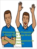 A Social Skills Yoga Brain Break: There Are Consequences to My Actions