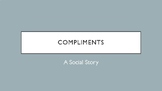A Social Story About Compliments - All Ages