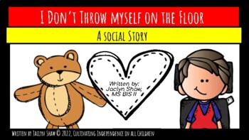 Preview of A Social Story - "I Don't Throw Myself On The Floor" (SEL ACTIVITY)