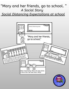 Preview of A Social Story about "Social Distancing" at school.