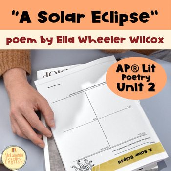 Preview of A Solar Eclipse by Ella Wheeler Wilcox--Poetry Analysis for HS & AP English