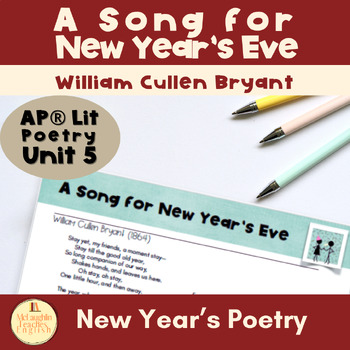 Preview of A Song for New Year's Eve--William Cullen--Bryant New Year's Poetry