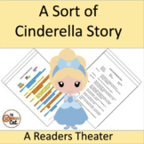 A Sort of Cinderella Story - A Readers Theater