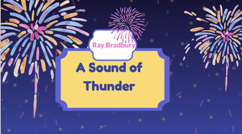 Preview of A Sound of Thunder Interactive Lesson Bundle: Temporal Odyssey