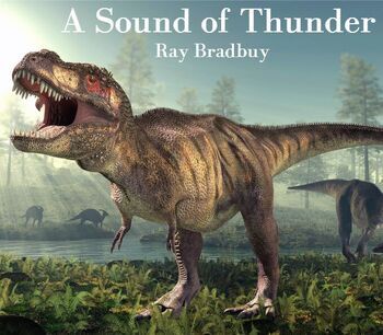 Preview of A Sound of Thunder - Ray Bradbury - 6 Day Lesson Plan
