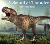 A Sound of Thunder - Ray Bradbury - 6 Day Lesson Plan