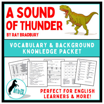 Preview of A Sound of Thunder - Ray Bradbury - Vocabulary Background Knowledge Packet Easel