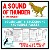 A Sound of Thunder - Ray Bradbury - Vocabulary Background 