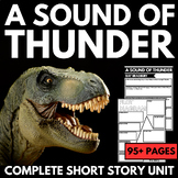 A Sound of Thunder Short Story Unit - Ray Bradbury - Readi