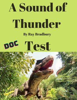 Preview of A Sound of Thunder - Test (DOC)