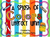 "A Splash of Colors" Literacy Unit