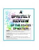 Review of the States/Phases of Matter using Science Inquir