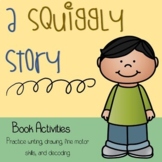 A Squiggly Story Literacy Companion