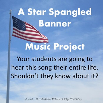 Preview of A Star Spangled Banner Music Project