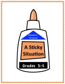 Preview of A Sticky Situation Elementary Script Drama Club Readers Theater Play