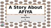 A Story About Afiya