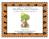 Giraffes Can't Dance A Storybook Companion