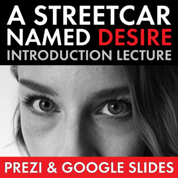 Preview of Streetcar Named Desire, Introduction Lecture, Tennessee Williams’ Life and Work