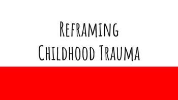 Preview of A Strength-Based Approach to Childhood Trauma Presentation/Lecture