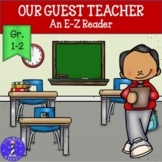 A Student Book about Substitutes / Guest Teachers