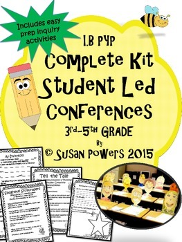 Preview of A Student Led Conference Kit with IB PYP Inquiry Activities