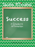 A Student's Affirmation (Education Affirmations Series)
