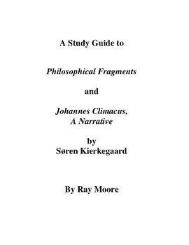 Preview of A Study Guide to "Philosophical Fragments" by Soren Kierkegaard