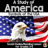 A Study of America: Symbols of the USA Article and Craftivity