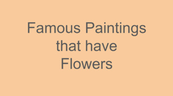 Preview of A Study of Famous Paintings with Flowers