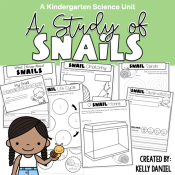 Preview of A Study of Snails | Kindergarten Science | Life Cycles | Living/NonLiving Unit