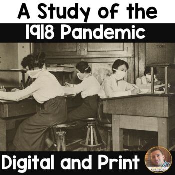 Preview of Historical Perspectives - A Study of the 1918 Flu Pandemic - Print and Digital