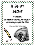 "A Sudden Silence", by Eve Bunting, Comp. Questions and Projects