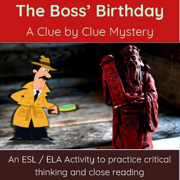 Preview of A Suprise for the Boss: Critical Thinking Mystery Activity