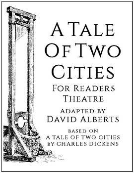 Preview of A TALE OF TWO CITIES FOR READERS THEATRE