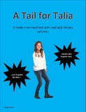 A Tail for Talia: A Modern Mermaid text with Reading & Lit