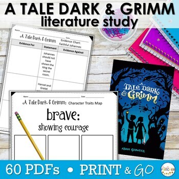 Preview of A Tale Dark and Grimm | Adam Gidwitz | Novel Study | Printables