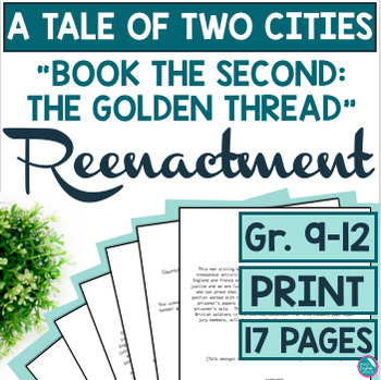 Preview of A Tale of Two Cities Book the Second Golden Thread Courtroom Reenactment