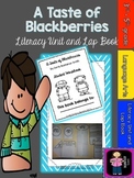 A Taste of Blackberries "Complete" Literacy Unit Aligned t