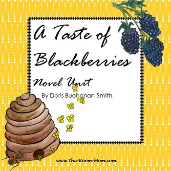 Preview of A Taste of Blackberries Novel Study Unit and Literature Guide