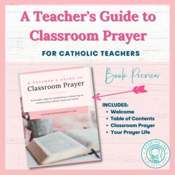 Preview of A Teacher's Guide to Classroom Prayer